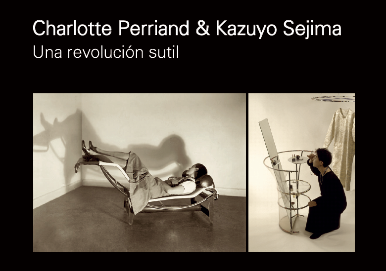 Charlotte Perriand and Kazuyo Sejima